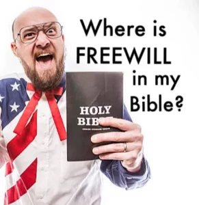 Top Verses In The Bible About Free Will