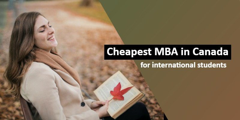 10 Most Cheapest Online MBA Program in Canada