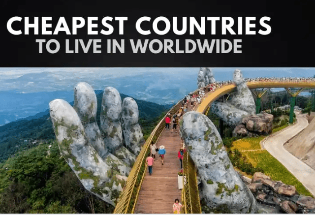 10 Cheapest Countries to Live and Work