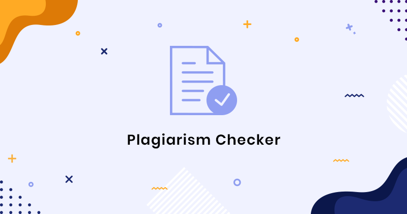 5 Online Free Plagiarism Checker For University Students