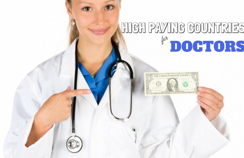 Highest Paid Doctors in the world 2023 Updated