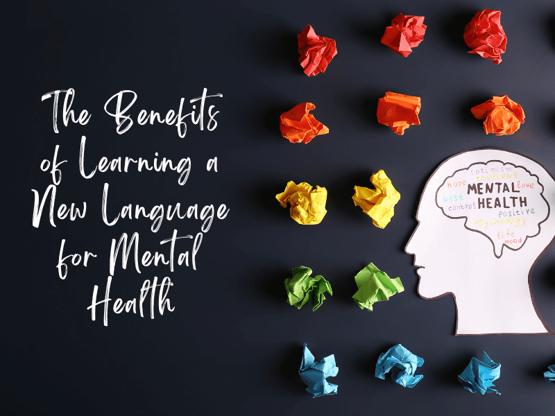 The Top 3 Benefits Of Learning a New Language